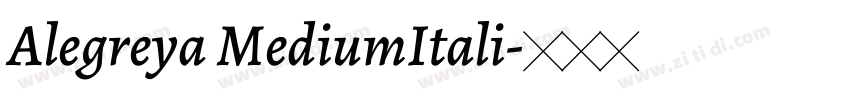 Alegreya MediumItali字体转换